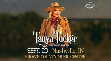 TANYA TUCKER @ BROWN COUNTY MUSIC CENTER