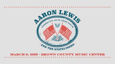 AARON LEWIS & THE STATELINERS @ BROWN COUNTY MUSIC CENTER